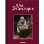 Chez Francisque - Tome 01