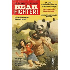 Shirtless Bear Fighter