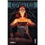 Coyotes, T2 : Coyotes