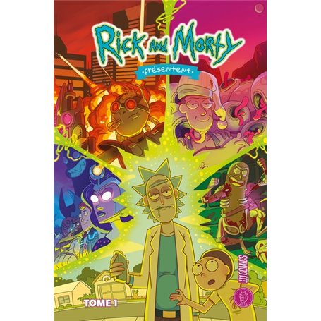 Rick & Morty présentent, T1 : Histoires de famille