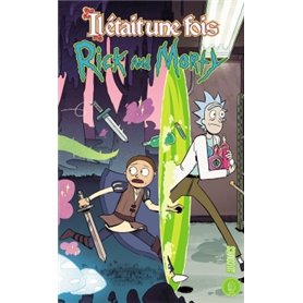 Rick & Morty : Il était une fois...