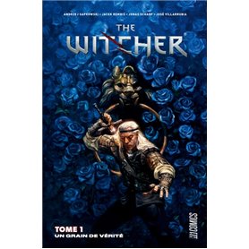 The Witcher (comics), T1 : Un grain de vérité