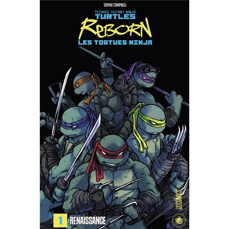 Les Tortues Ninja - TMNT Reborn, T1 : Renaissance