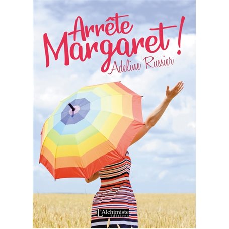 Arrête, Margaret !