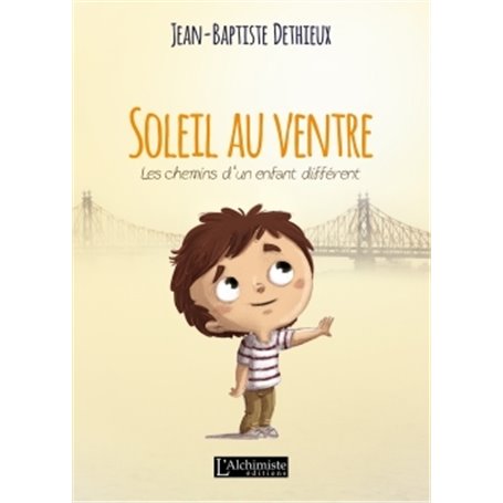 Soleil au ventre - Les chemins d'un enfant différent