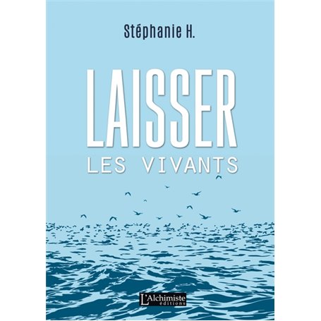 Laisser les vivants