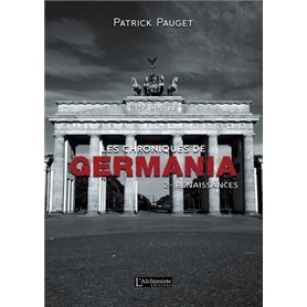 Les chroniques de Germania - Tome 2 : Renaissances