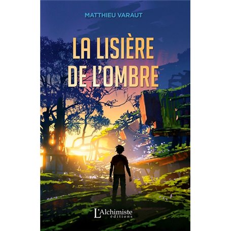 La lisière de l'ombre