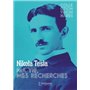Ma vie, mes recherches - Autobiographie de Nikola Tesla