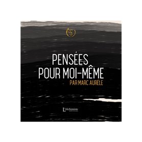 Pensées pour moi-même