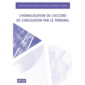 L'homologation de l'accord de conciliation par le tribunal