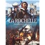 La Rochelle, Des origines à nos jours