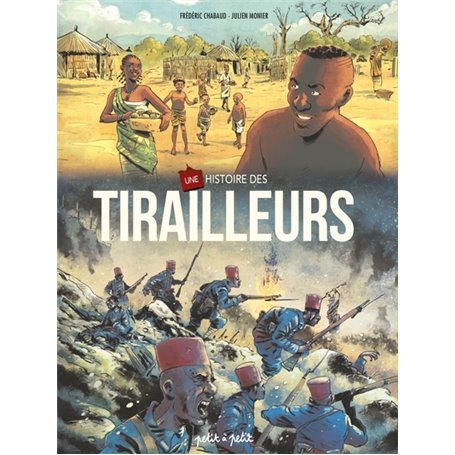 Une histoire de tirailleurs sénégalais