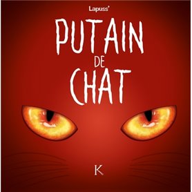 Putain de chat T02