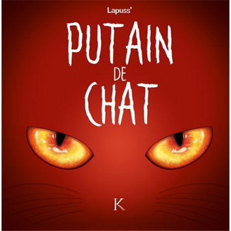 Putain de chat T02