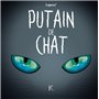 Putain de chat T04