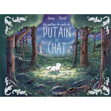 Un Putain de conte de Putain de chat  T01