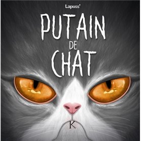 Putain de chat T07