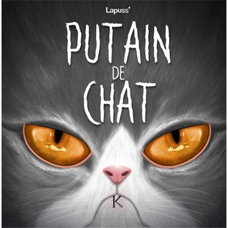 Putain de chat T07