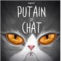 Putain de chat T07