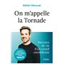 On m'appelle la Tornade