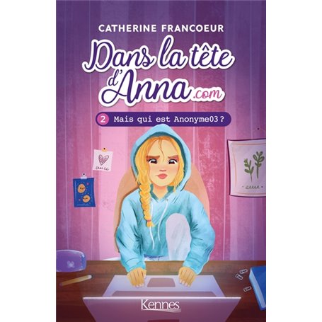 Dans la tête d'Anna.com T02