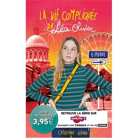 La Vie compliquée de Léa Olivier T01 - offre découverte (CANAL +)