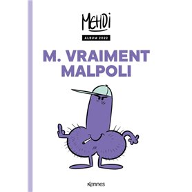 M. Vraiment Malpoli