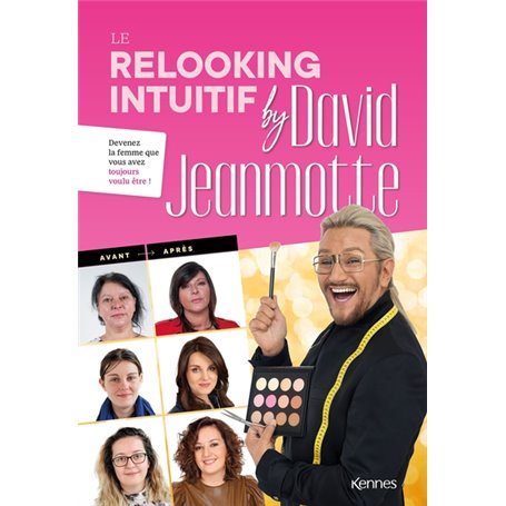 Le relooking intuitif by David Jeanmotte