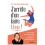 J'arrête d'en faire trop !