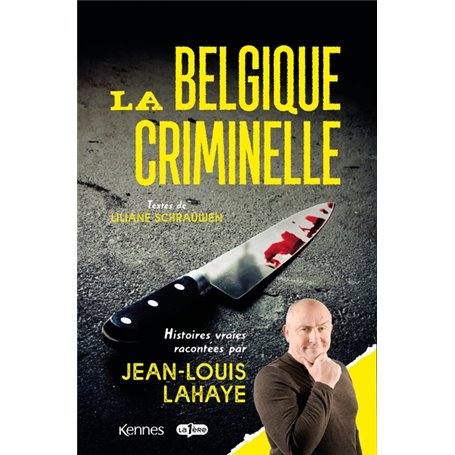 La Belgique criminelle