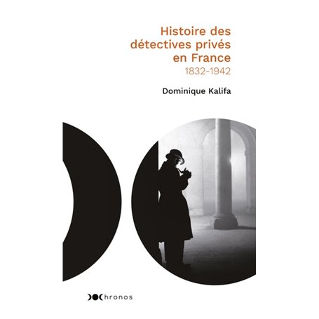 Histoire des détectives privés en France