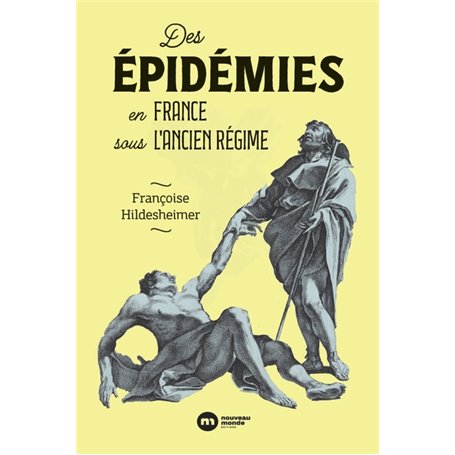 Des épidémies en France sous l'Ancien Régime