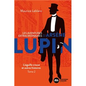 Les aventures extraordinaires d'Arsène Lupin