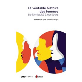 La Véritable Histoire des femmes