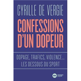 Confessions d'un dopeur