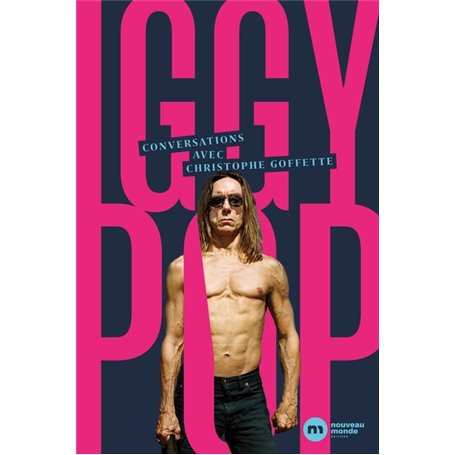 Conversations avec Iggy Pop