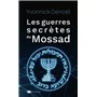 Les guerres secrètes du Mossad