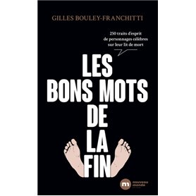 Les bons mots de la fin