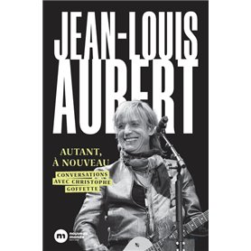 Jean-Louis Aubert, autant à nouveau