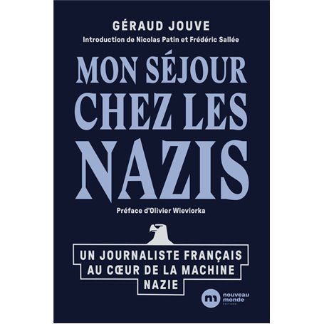 Mon séjour chez les nazis