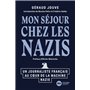 Mon séjour chez les nazis