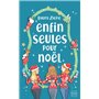 Enfin seules pour Noël