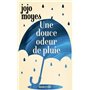 Une douce odeur de pluie