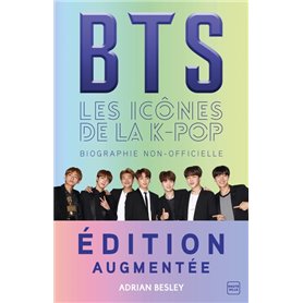 BTS : les icônes de la K-pop (édition augmentée)