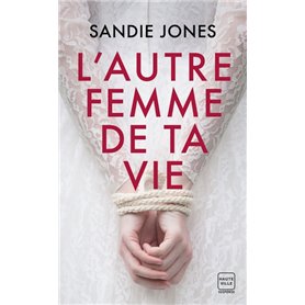 L'Autre Femme de ta vie