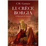 Lucrèce Borgia : La Princesse du Vatican