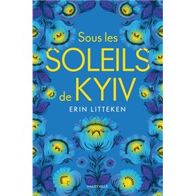 Sous les soleils de Kyiv