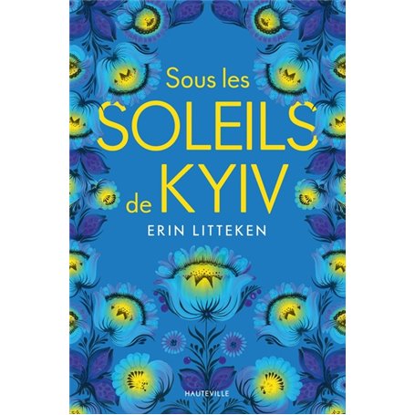 Sous les soleils de Kyiv