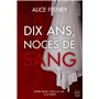 Dix ans, noces de sang